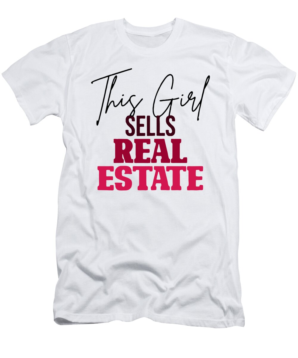 This Girl Sells Real Estate Suryadi Ajah T-Shirt