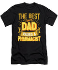This Great Gifts for Dad From Daughter the Best Kind of Dad Raises a Pharmacist Unique Gift for Him Your Father or Husband Orange Pieces T-Shirt