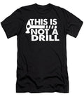 This Is Not a Drill Jacob Zelazny T-Shirt