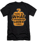 This Is What a Bookmark Looks Like Books Bookworms Book Lovers Librarian Gift Thomas Larch T-Shirt