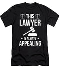 This Lawyer Is Always Appealing Law Attorney Gift Haselshirt T-Shirt