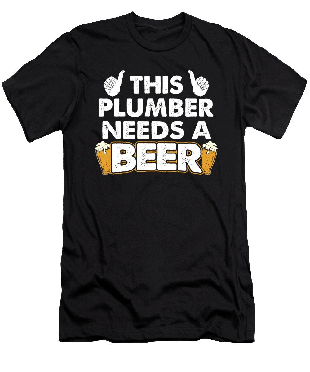 This Plumber Needs a Beer Jacob Zelazny T-Shirt