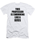 This Professor Is Swimming Like a Boss Funny Gift Funny Gift Ideas T-Shirt
