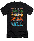 This Teacher Runs on Pumpkin Spice and Everything Nice Beth Scannell T-Shirt