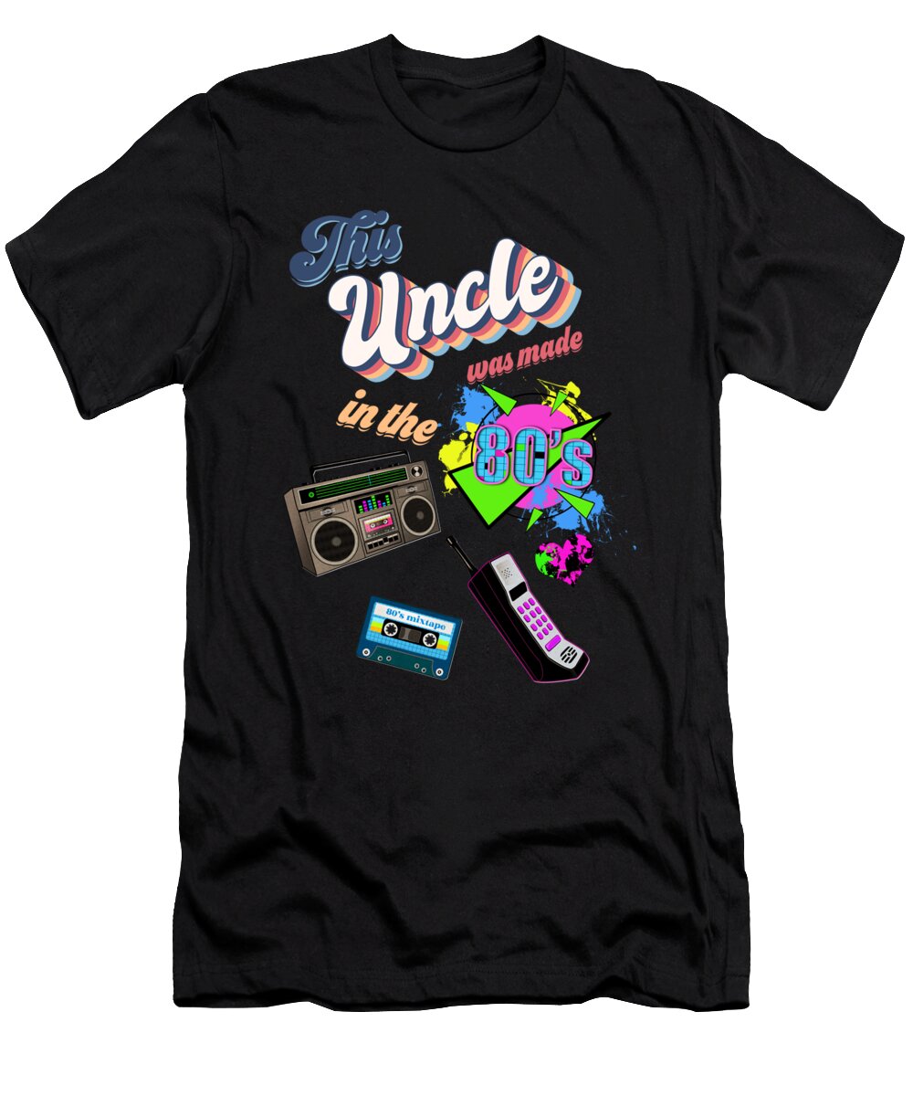 This Uncle Was Made in the 80s Retro Gadgets 1980 Licensed Art T-Shirt