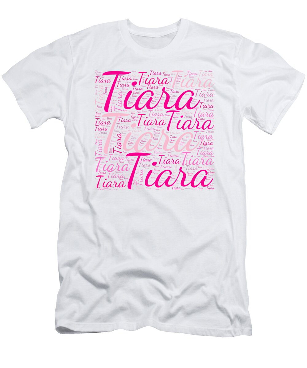 Tiara Names Without Frontiers Vidddie Publyshd T-Shirt