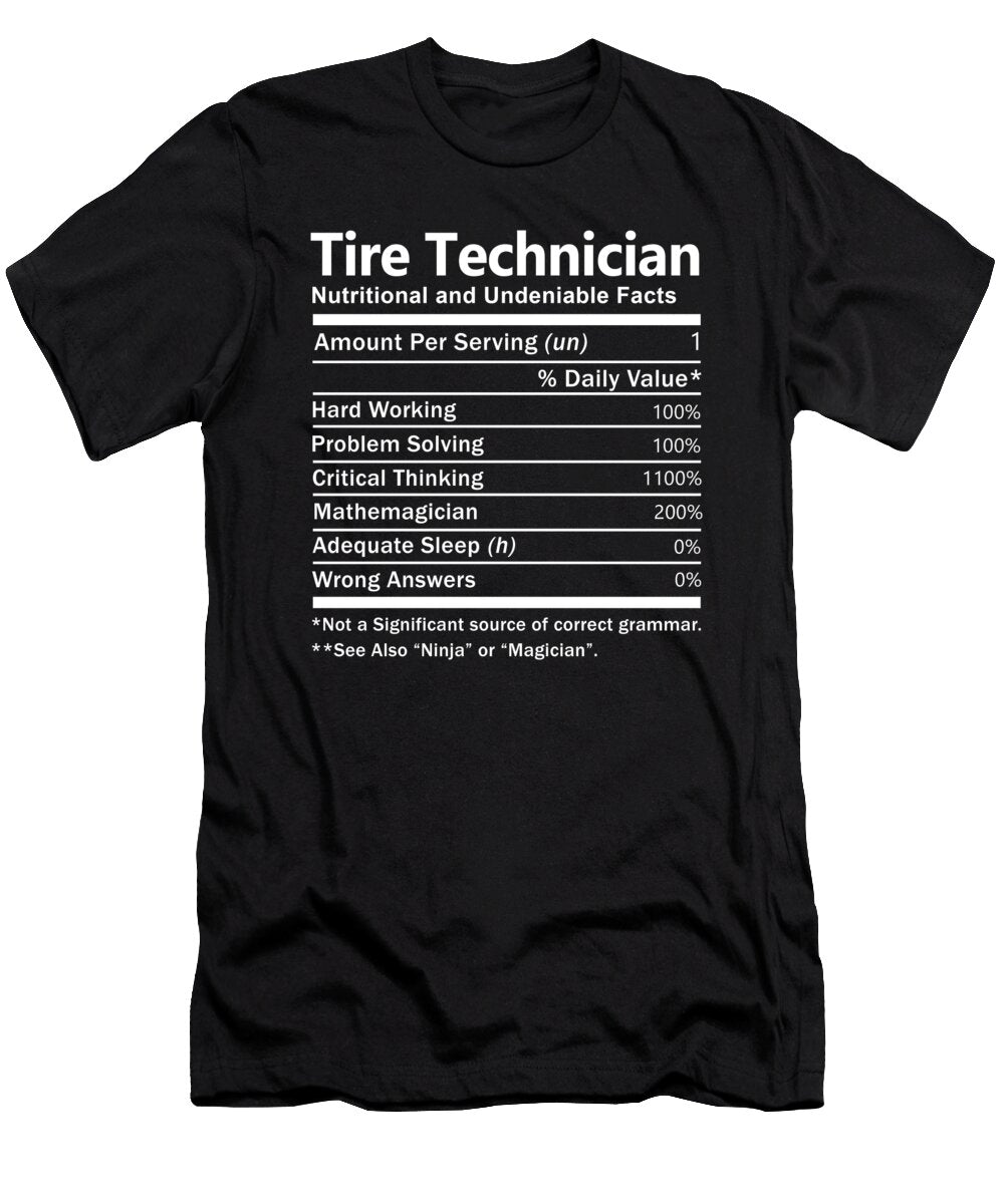 Tire Technician Nutrition Factors Gift Item Shi Hu Kang T-Shirt