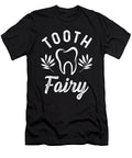 Tooth Fairy Dentist Teeth Dentistry Dental Assistant Gift Thomas Larch T-Shirt