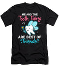 Tooth Fairy Friends Pediatric Dentist Me T-Shirt