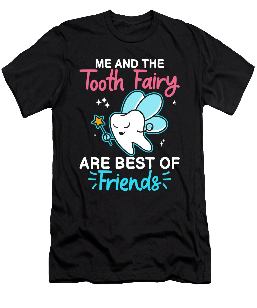 Tooth Fairy Friends Pediatric Dentist Me T-Shirt