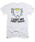 Tooth Fairy I Lost My First Tooth Kids Lost First Tooth Eq Designs T-Shirt