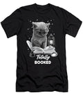 Totally Booked Cat Reading a Book Bookworm Book Lover Maximus Designs T-Shirt