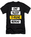 Tpose Meme Eat Sleep Tpose Repeat Festivalshirt T-Shirt