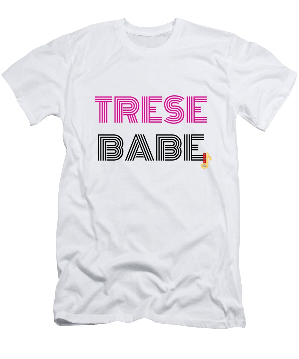 Tresebabe Pink Merch Trese Williams T-Shirt