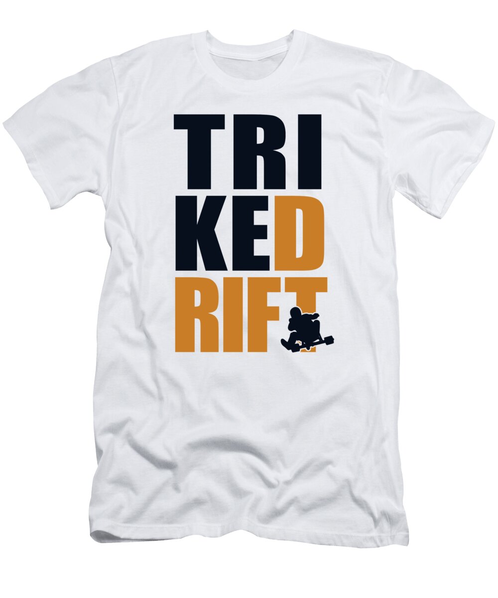 Trike Drift Motorized Drifting Tricycle Drift Trike Marco Rothe T-Shirt