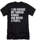 Turkish Kangal Dog Owner Nachos Lover Funny Food Yah Lishr T-Shirt