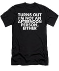 Turns Out Im Not an Jacob Zelazny T-Shirt