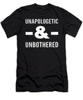 Unapologetic and Unbothered Design Bevan Skhyler T-Shirt