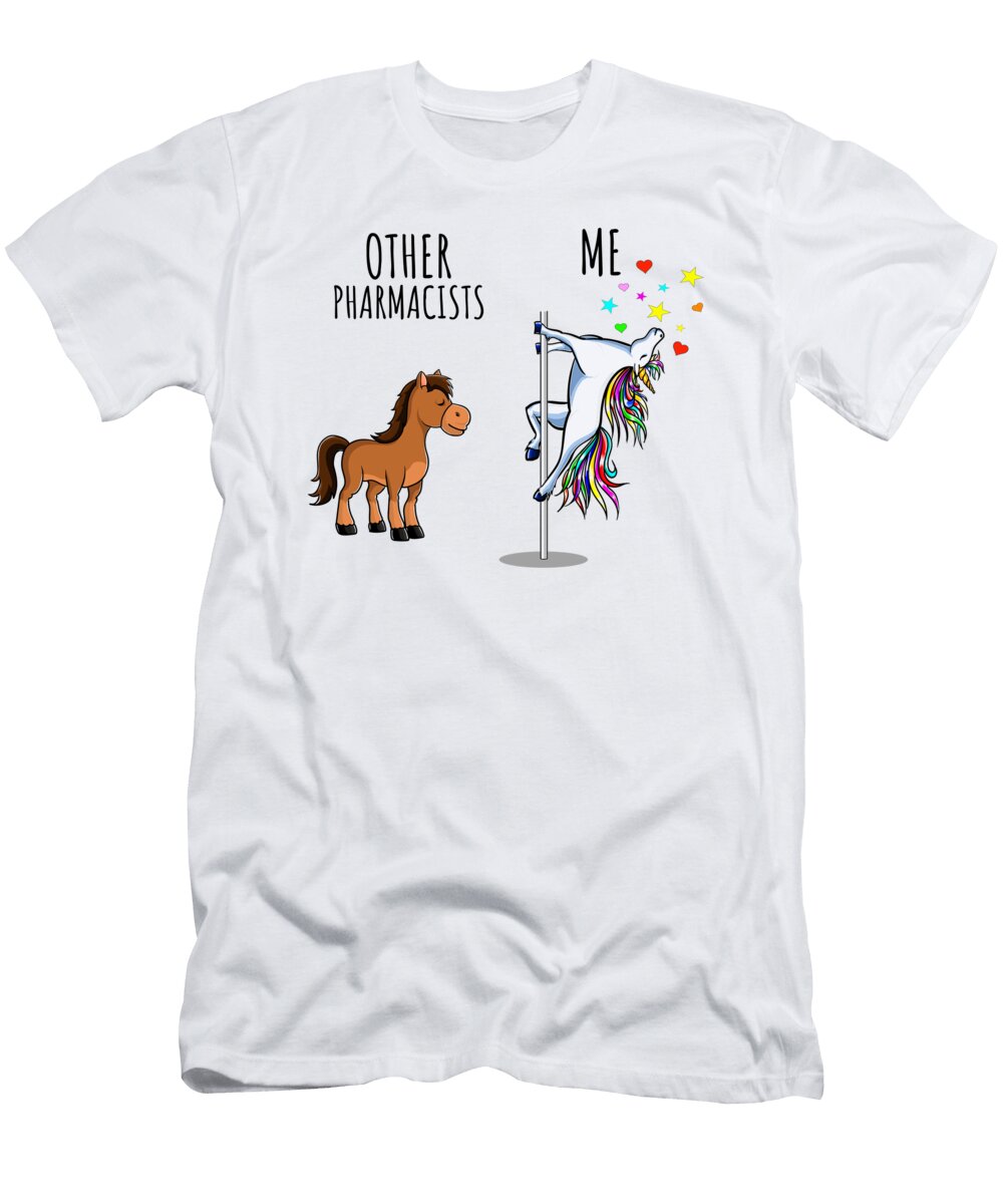 Unicorn Pharmacist Other Me Funny Gift for Coworker Women Her Cute Office Birthday Present Funnygiftscreation T-Shirt