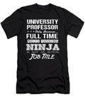 University Professor Ninja Job Gift Item Shi Hu Kang T-Shirt