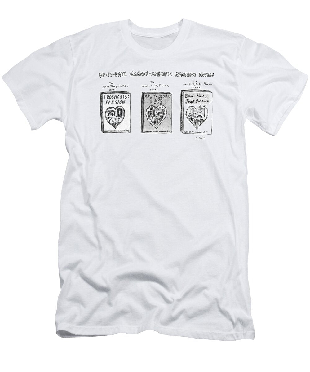 Up to Date Career Specific Romance Novels Roz Chas T-Shirt