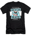 Video Games Controller You Made Me Pause My Game for This Crazy Squirrel T-Shirt