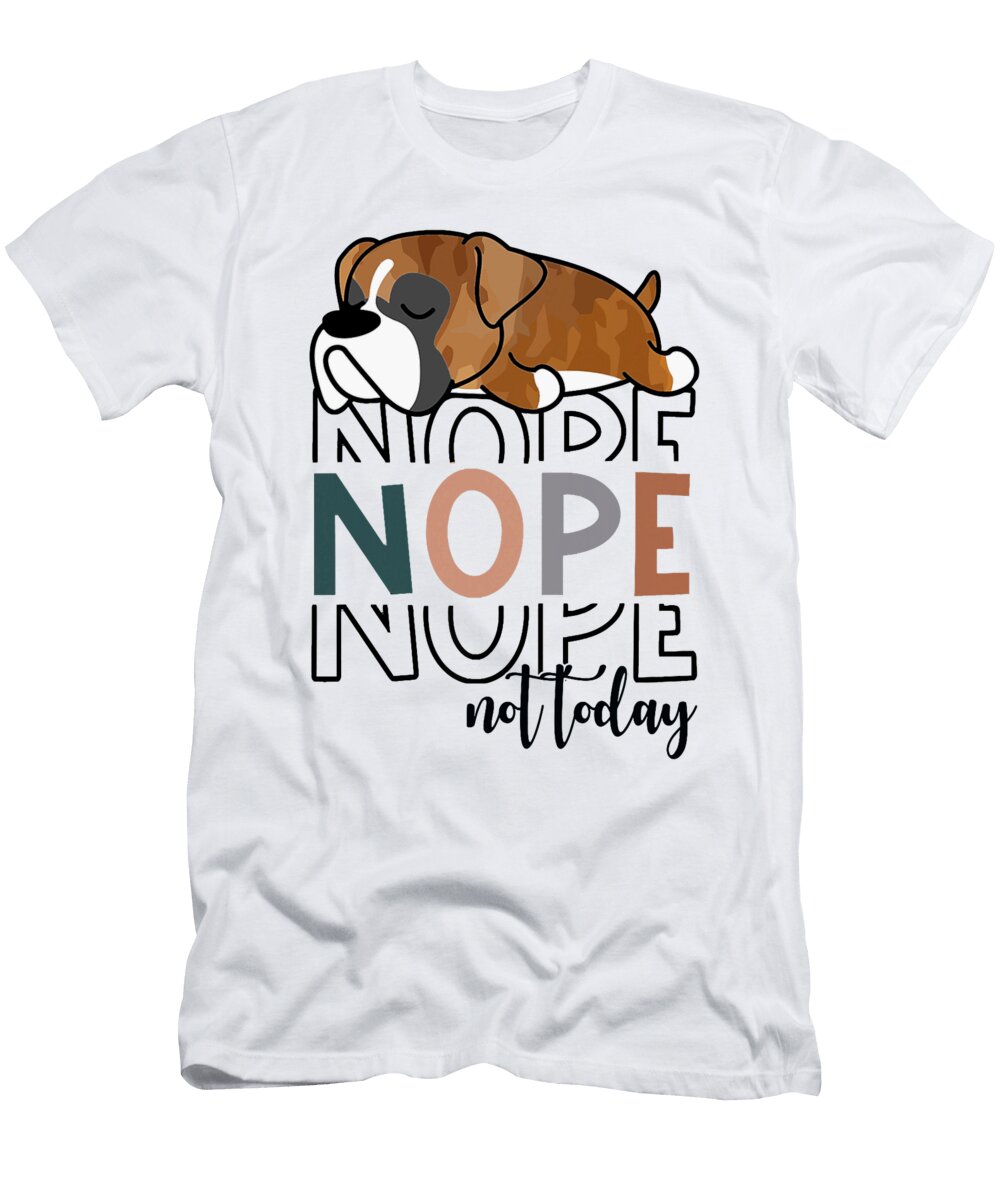 Vintage Nope Not Today Funny Brindle Boxer Dog Studi Alex T-Shirt