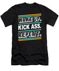 Wake Up Kick Ass Repeat Quote Saying Anti Social Mister T-Shirt