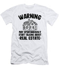 Warning May Talk About Real Estate Agent Realtor Funny Gift Lisa Stronzi T-Shirt