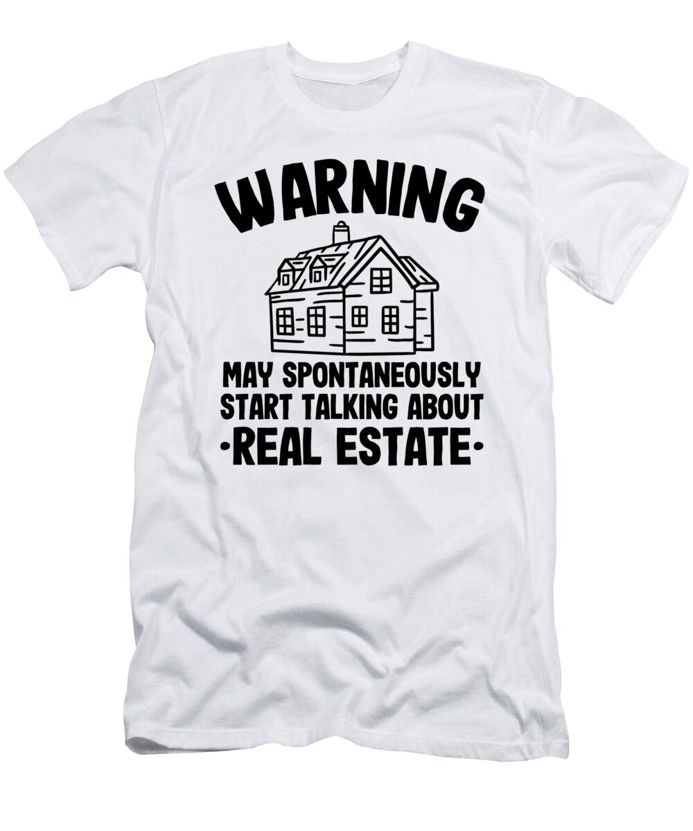 Warning May Talk About Real Estate Agent Realtor Funny Gift Lisa Stronzi T-Shirt