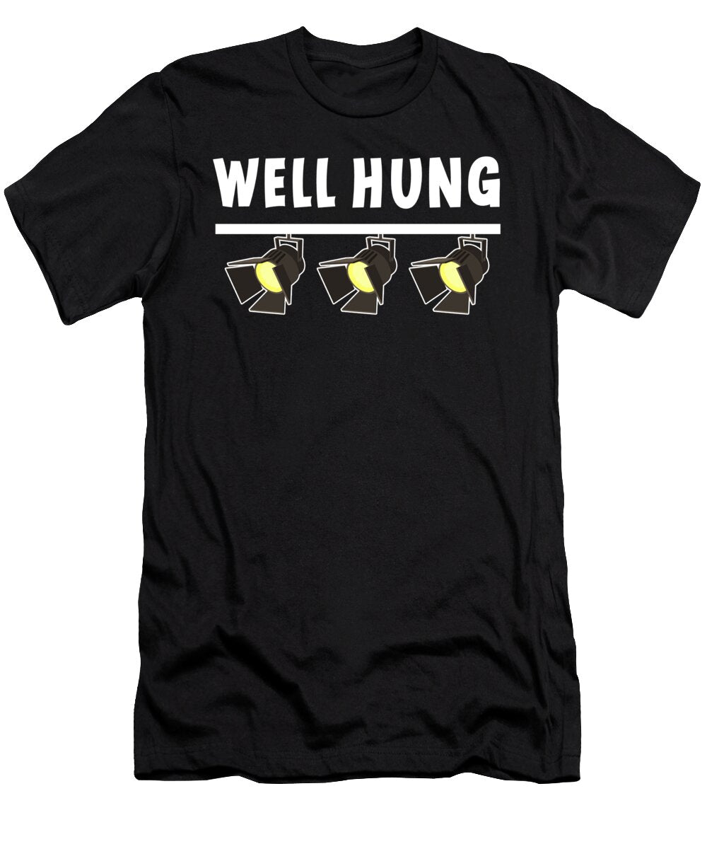 Well Hung Lighting Engineer Mechanic Light Gift Thomas Larch T-Shirt