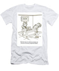Well Mr Harris Im Afraid You Simply Care Too Much Steve Delmonte T-Shirt