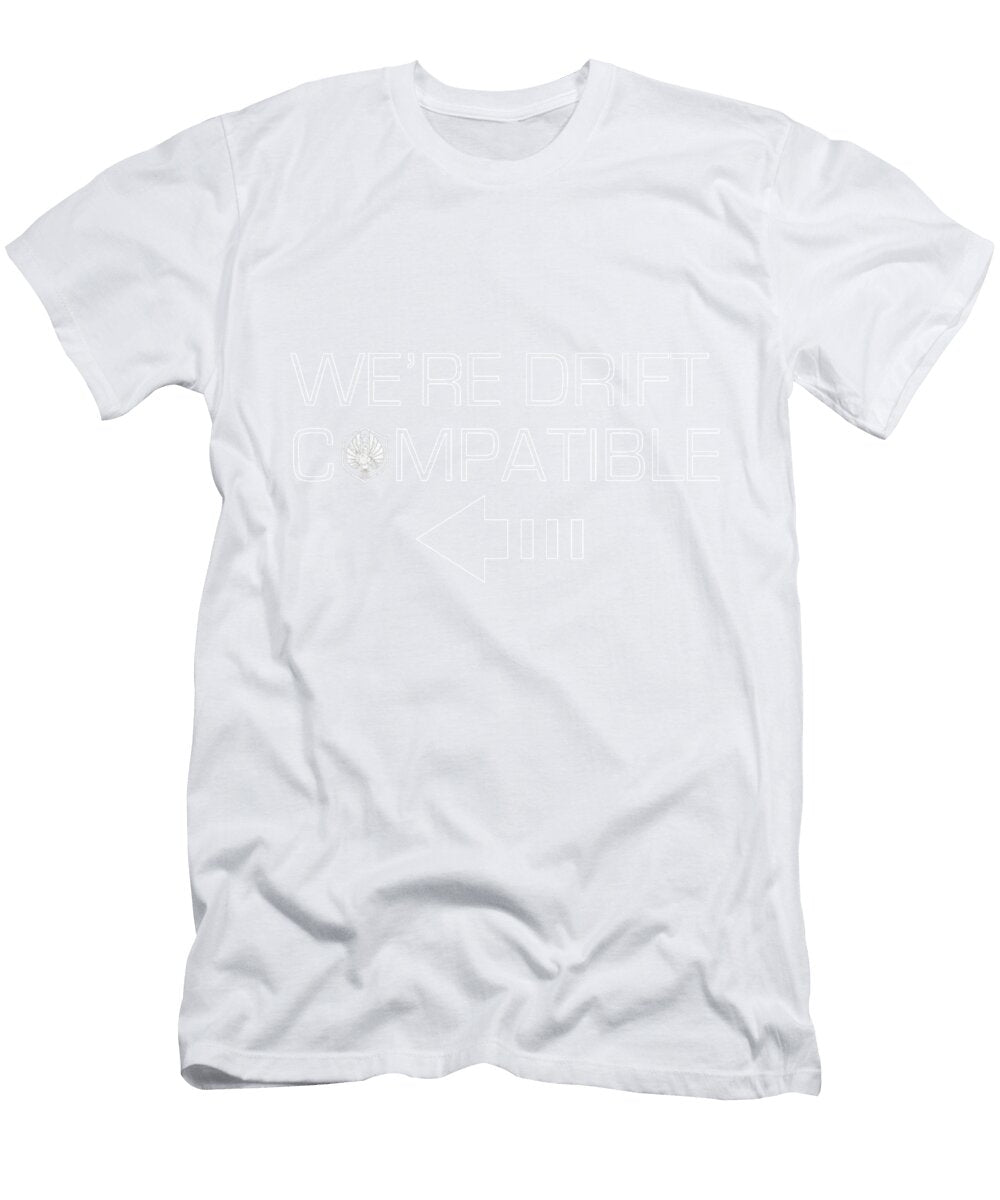 Were Drift Compatible Family Gift Hall Clark T-Shirt