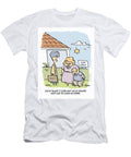 Weve Talked It Over and Weve Decided Wed Like to Make an Ralph Hagen T-Shirt
