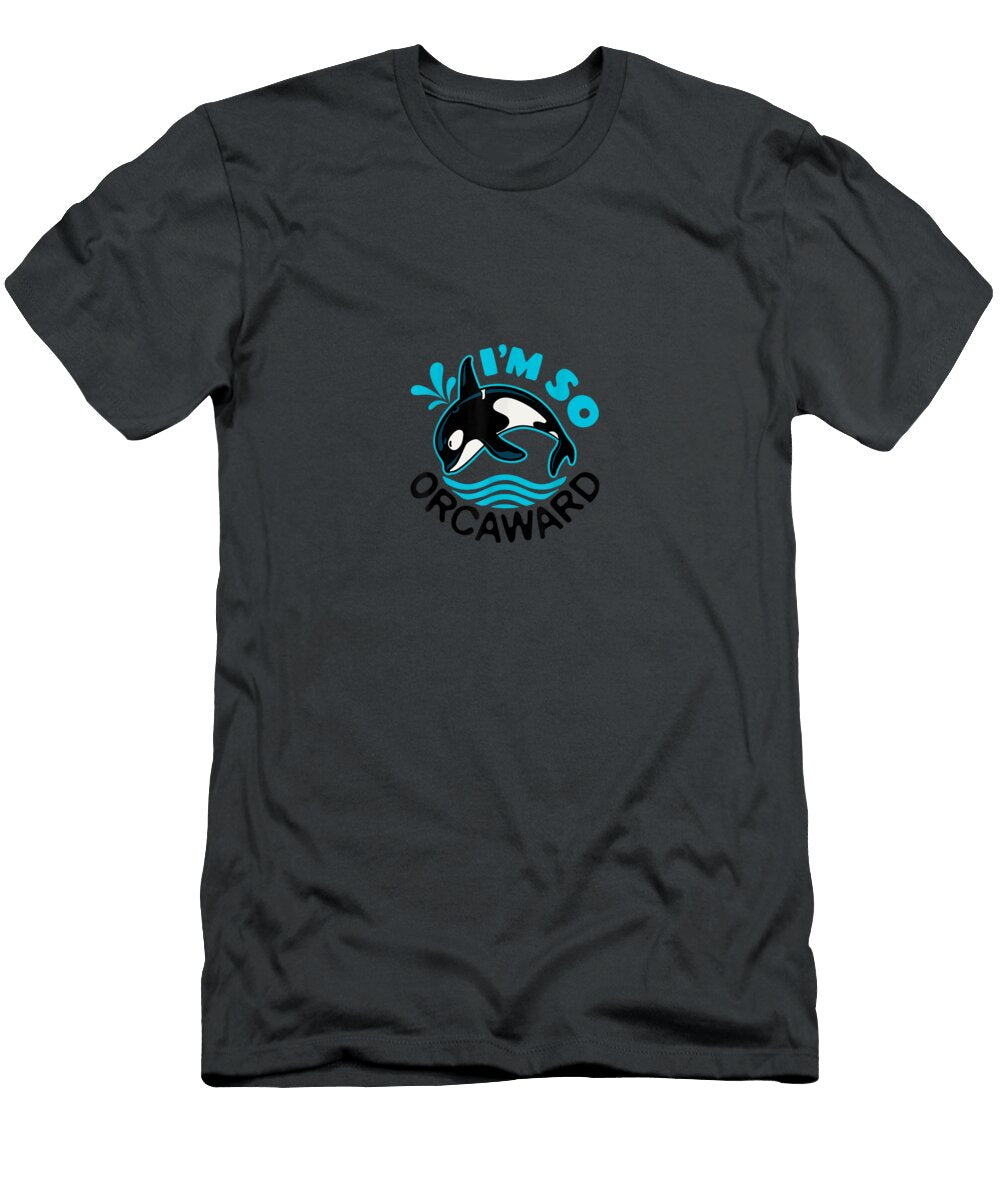 Whale Pun Im So Ward Awkward Killer Whale Emiliano5romey T-Shirt