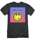 What Now Jacek Wojnarowski T-Shirt