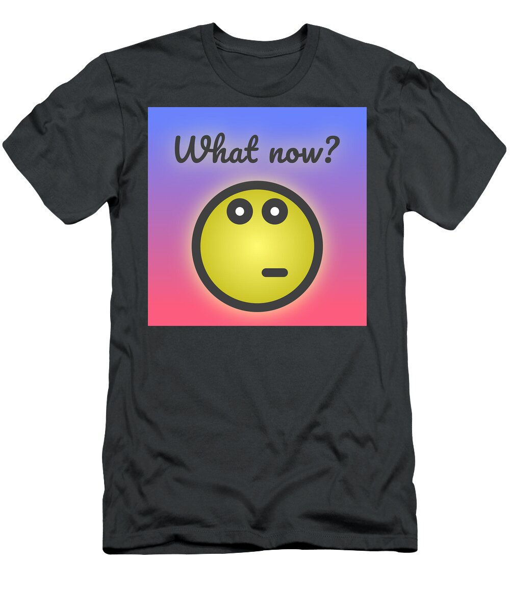 What Now Jacek Wojnarowski T-Shirt