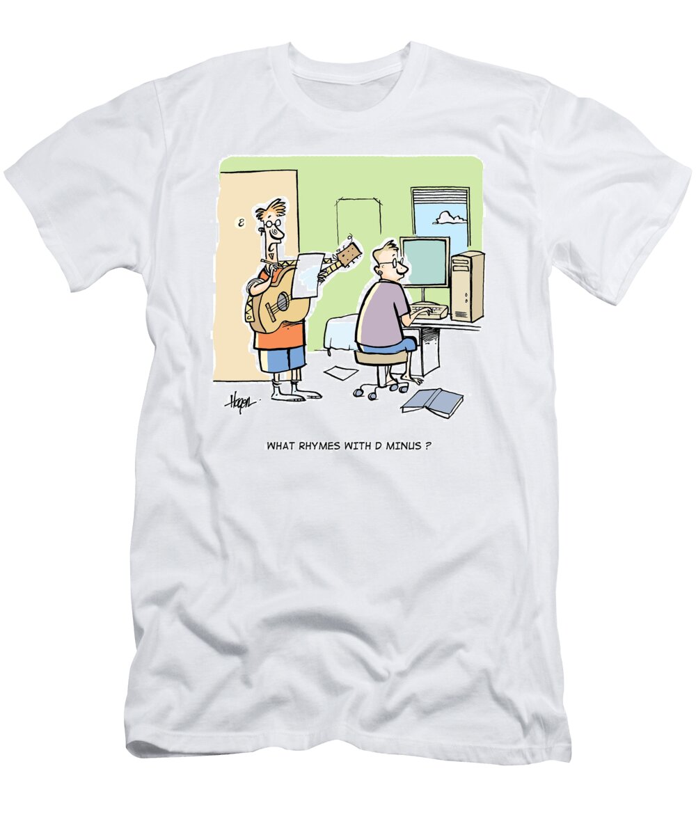 What Rhymes with D Minus Ralph Hagen T-Shirt