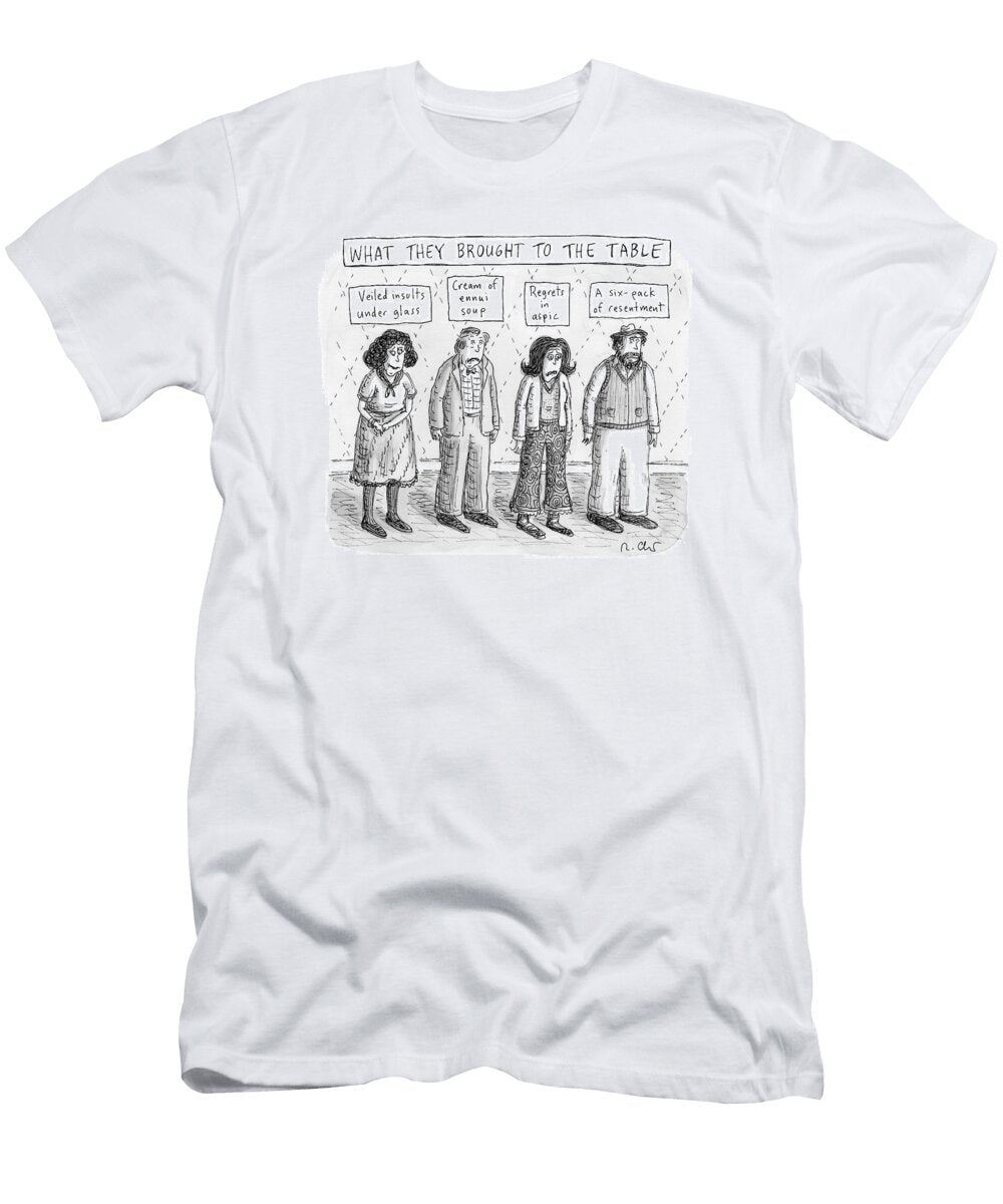 What They Brought to the Table a Line Roz Chast T-Shirt