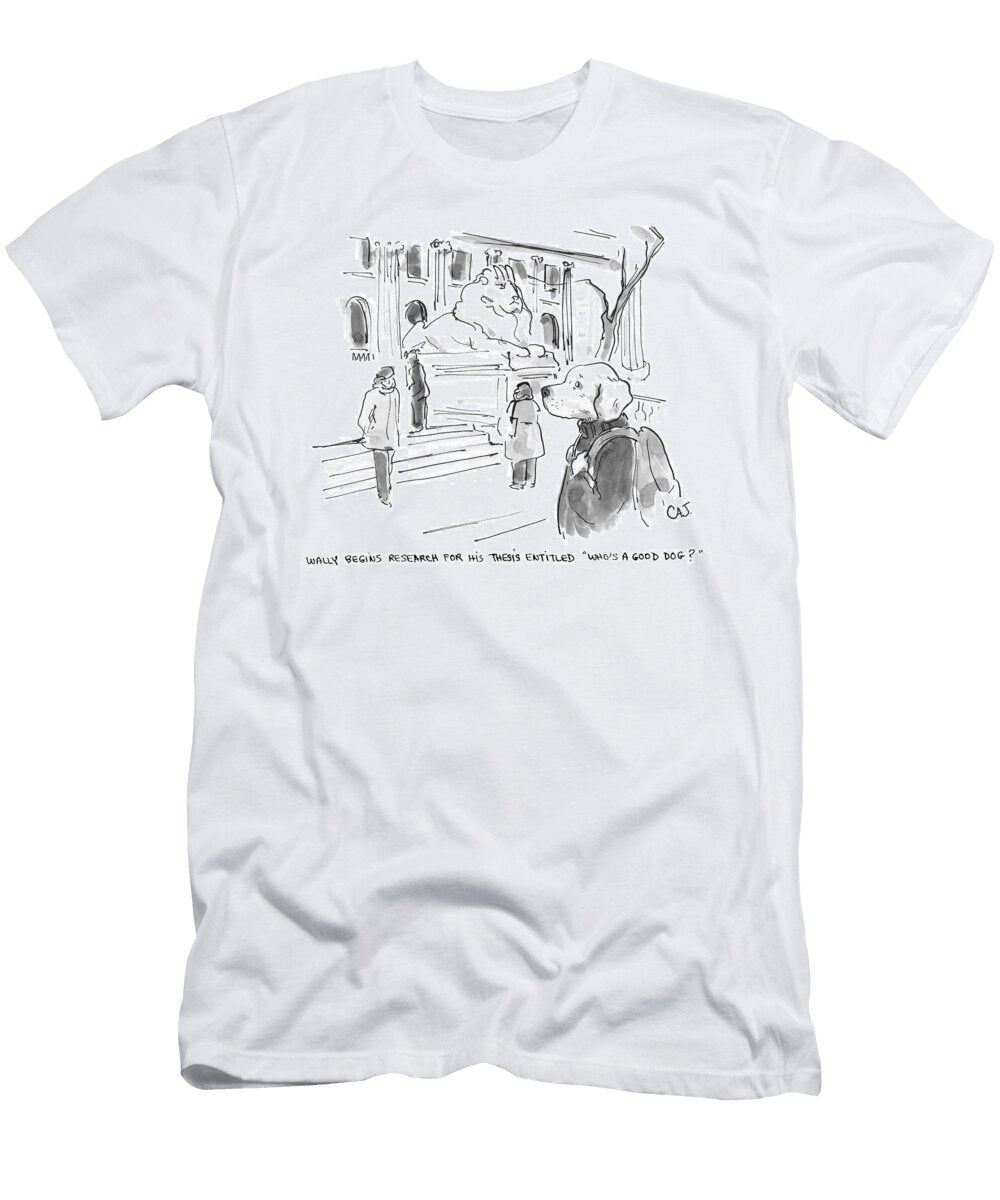 Whos a Good Dog Carolita Johnson T-Shirt