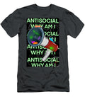 Why Am I Antisocial Frank Green T-Shirt