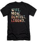 Wife Mom Dentist Dentistry Tooth Doctor Teeth Gift Thomas Larch T-Shirt