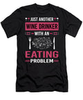 Wine Drinker Eating Petrona Romero T-Shirt