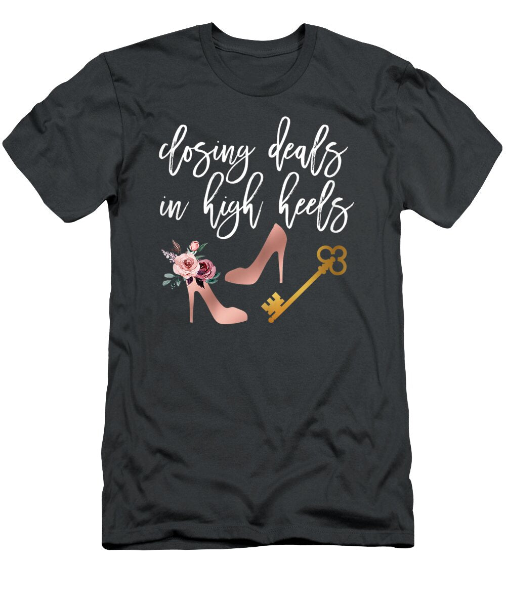 Womens for Realtor Agent Woman Closing Deals in High Heels Princx Aleen T-Shirt
