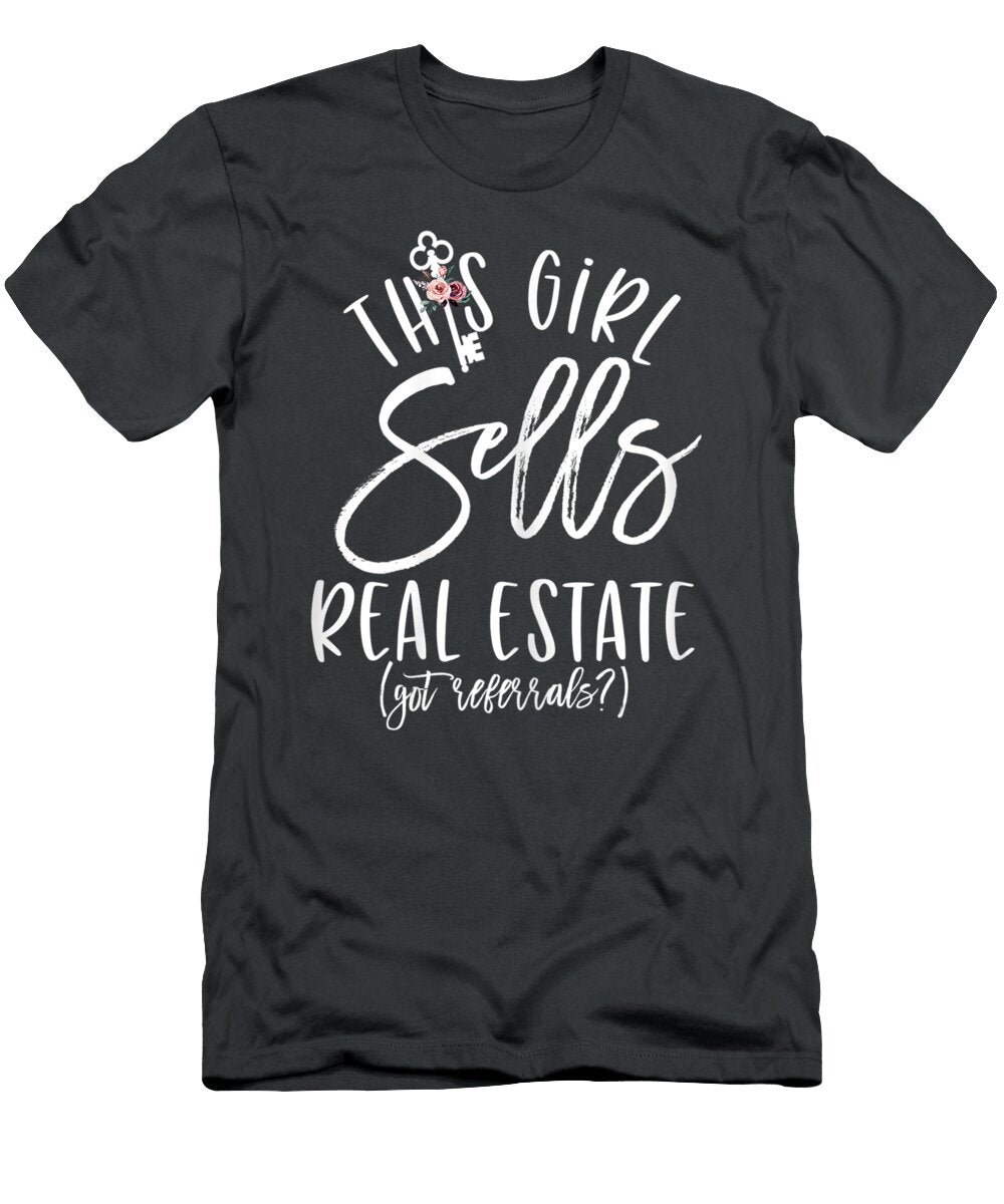 Womens This Girl Sells Real Estate for Realtor Agent Women Auroru Mohab T-Shirt