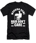 Working Home Hair Dont Care Work From Home Florian Dold Art T-Shirt
