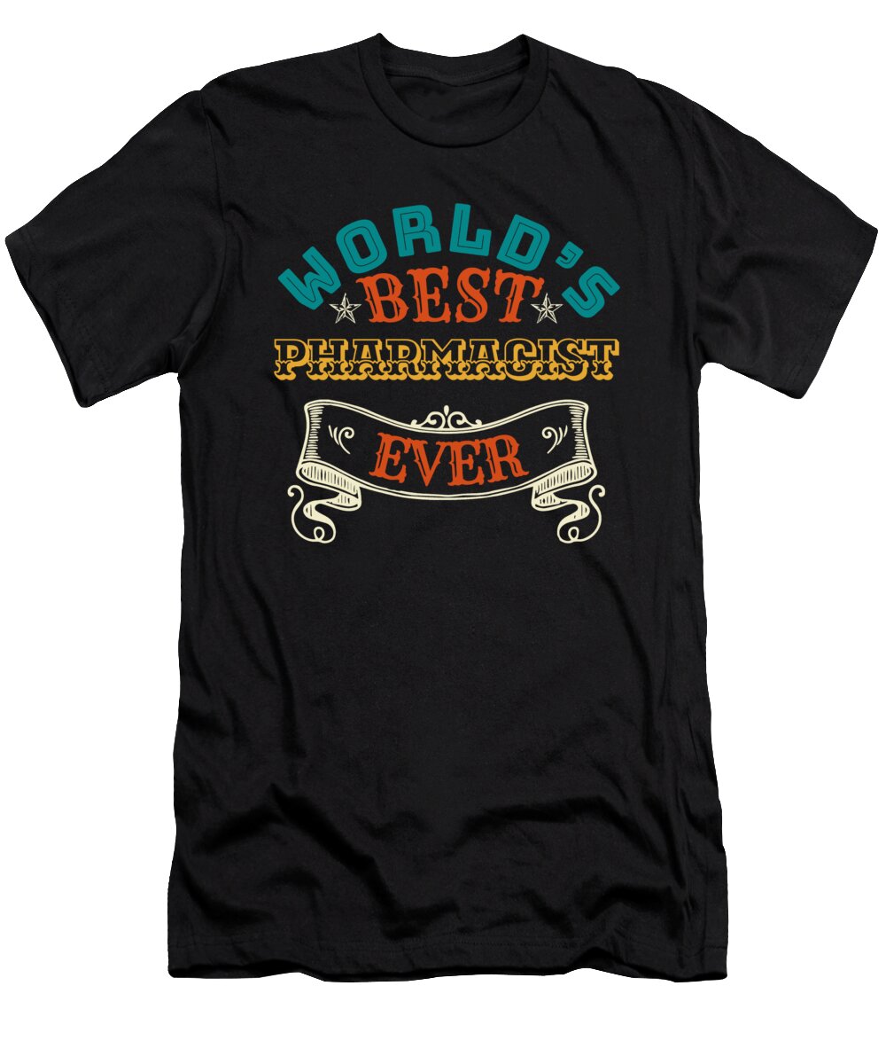 Worlds Best Pharmacist Bruno T-Shirt