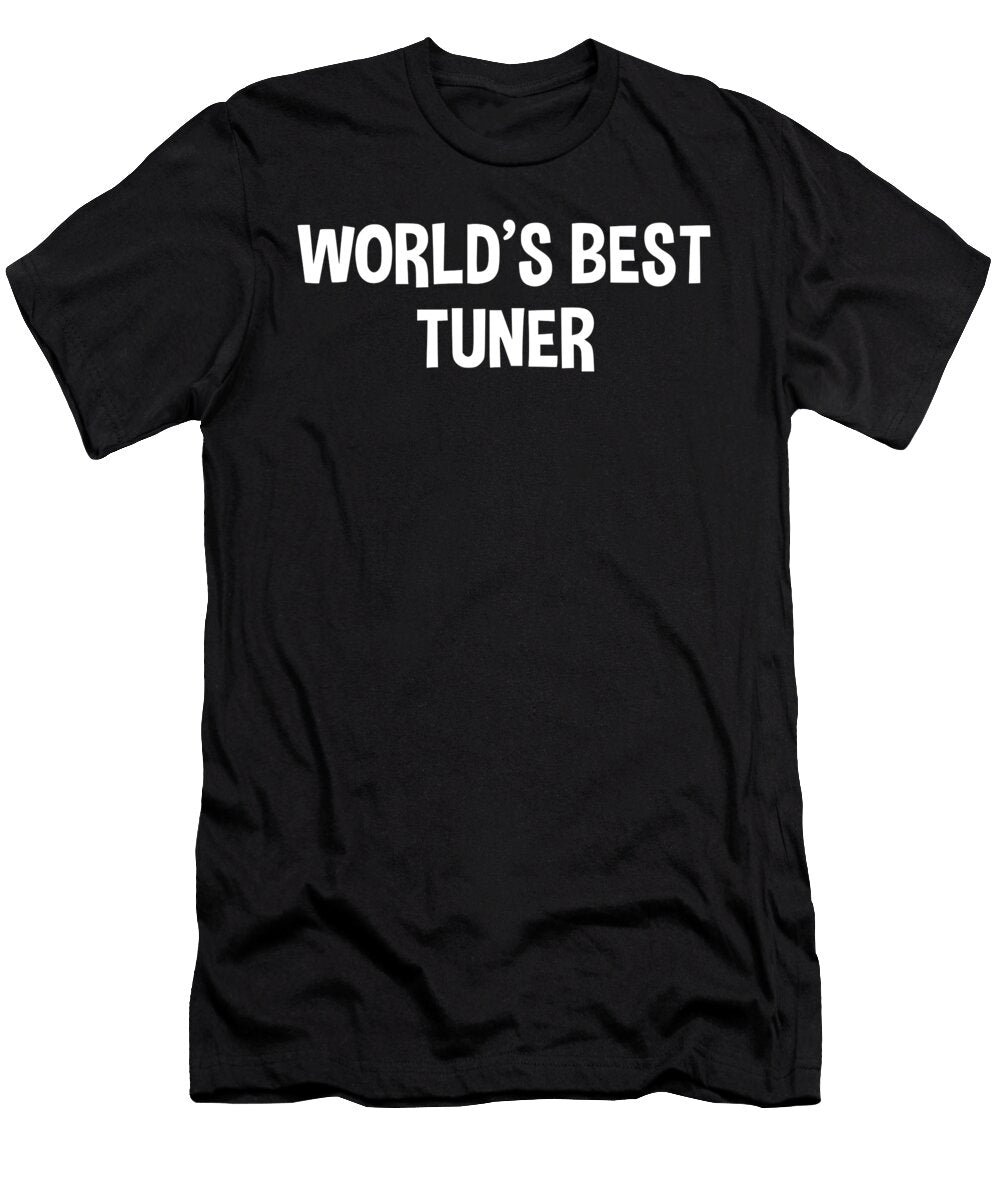 Worlds Best Tuner 2 Titan T-Shirt