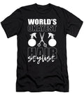 Worlds Okayes Hairstylist Brushing Hairstyling Alessandra Roth T-Shirt