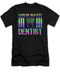 Worlds Okayest Dentist Rainbow Kaylin Watchorn T-Shirt